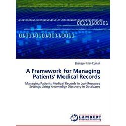 A Framework for Managing Patients Medical Records