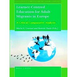International Issues In Adult Education Learner-Centred Education For Adult Migr