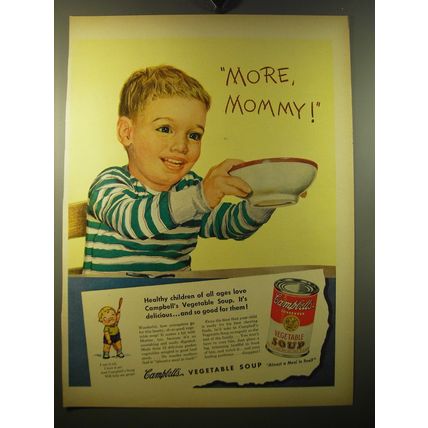 1950 Campbell's Vegetable Soup Ad - More, Mommy