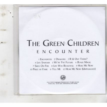 The Green Children : Encounter. (2010) PROMO CD Album