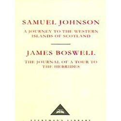 A Journey to the Western Islands of Scotland & The Journal of a Tour to the Hebr