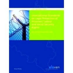 International Standards on Legal Protection of Prisonersa? Labour and Social Sec