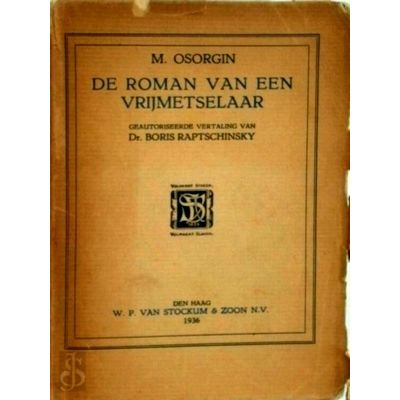 De Roman van een Vrijmetselaar - Geautoriseerde Vertaling by M. Osorgin