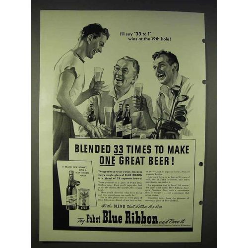 1940 Pabst Blue Ribbon Beer Ad - Blended 33 Times