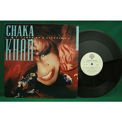 Chaka Khan - Love Of A Lifetime - 45 RPM 12” Single - 92 04870 - NM