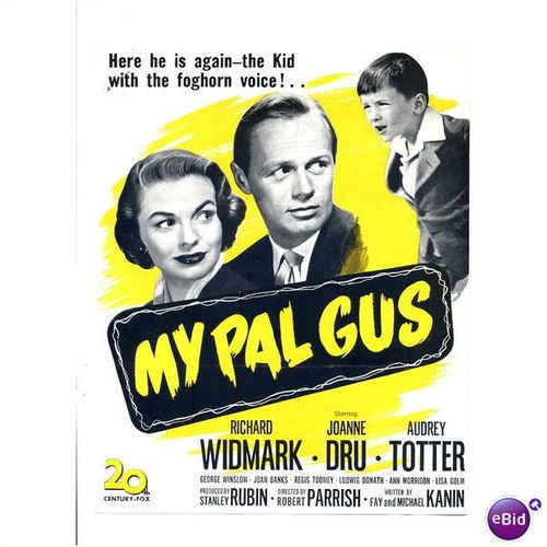 MY PAL GUS Richard Widmark, Joanne Dru 1952 Synopsis