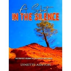 A Shot In The Silence