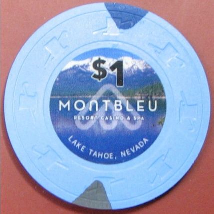 Montbleu. $1 Casino Chip. Lake Tahoe, NV. Z92.