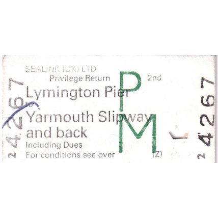 LYMINGTON PIER - YARMOUTH SLIPWAY Isle of Wight - 1988 Ferry Ticket SEALINK UK