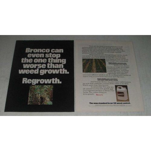 1984 Monsanto Bronco Ad - One Thing Worse Than Weed