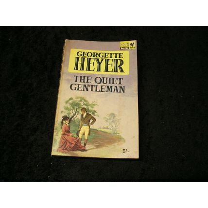 The Quiet Gentleman by Georgette Heyer