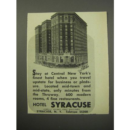 1955 Hotel Syracuse Ad - Stay at Central New York's finest hotel