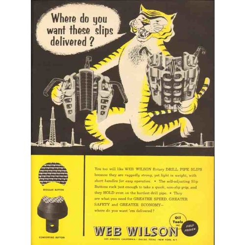 web wilson oil tools inc 1953 drill pipe slips delivered vintage ad