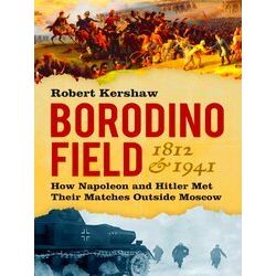 Borodino Field 1812 and 1941
