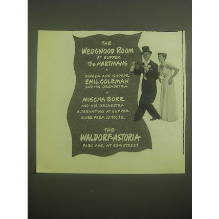 1945 The Waldorf-Astoria Hotel Ad - The Wedgwood Room at supper the Hartmans