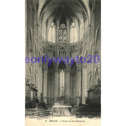 Meaux, Choeur de la Cathedrale, France, Postcard, 1900/10s