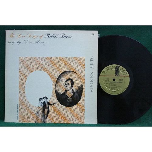 Ann Moray - The Love Songs Of Robert Burns - SPOKEN ARTS 754 - EX-