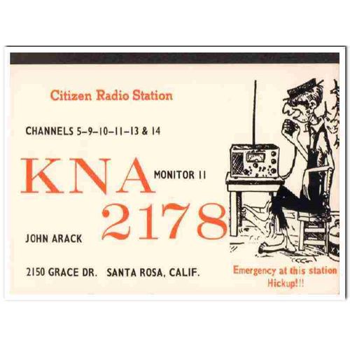 kna-2178 john arack santa rosa calif 1960s cb qsl vintage postcard