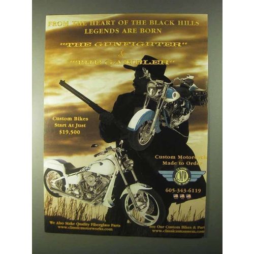 1999 Classic Motor Works Motorcycle Ad - Gunfighter