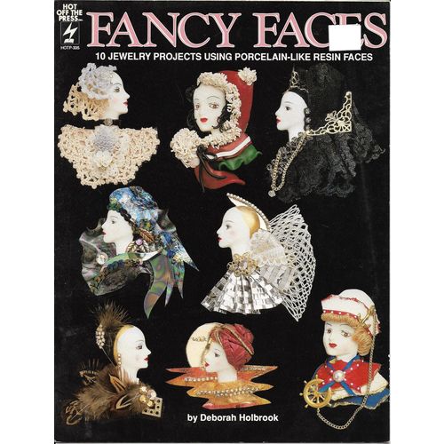 Fancy Faces 10 Jewelry Projects Leaflet Resin Faces HOTP-335 Hot Off The Press