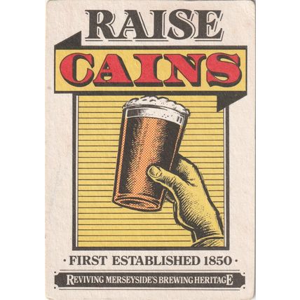 BEER MAT - CAINS BREWERY - RAISE CAINS - (Cat 006) - (1992)
