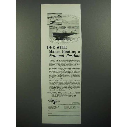 1930 Dee Wite Boat Ad - Makes Boating National Pastime
