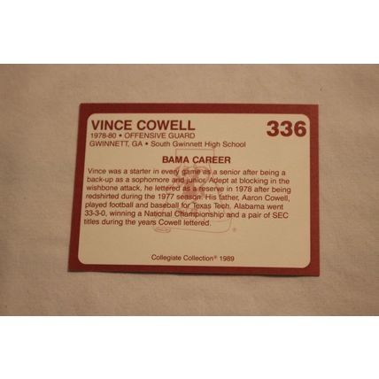 Vince Cowell 1989 Collegiate Collection Alabama's Finest NO. 336