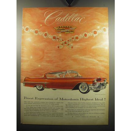 1957 Cadillac Cars Ad - Finest Expression of Motordom's Highest Ideal