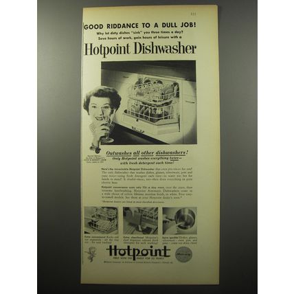 1955 Hotpoint Dishwasher Ad - Good riddance to a dull job