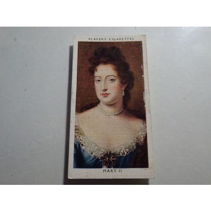 1935 Player's Cigarettes Kings & Queens of England Card # 35 of 50 Mary II Poor