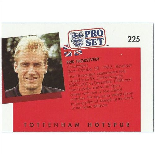 1990/1991 Pro Set Footbal - #225 - Erik Thorstvedt