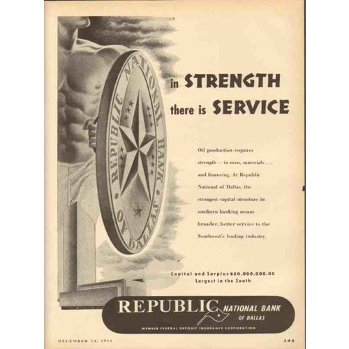 republic national bank of dallas 1953 strength is service vintage ad
