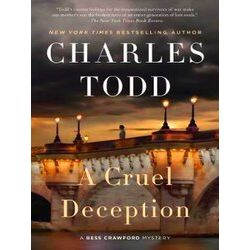 A Cruel Deception A Bess Crawford Mystery 11 Bess Crawford Mysteries, 11
