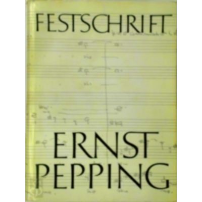 Festschrift - Zu Seinem 70. Geburtstag am 12. September 1971 by Ernst Pepping; H