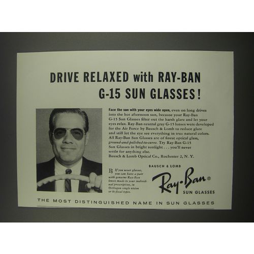 1957 Ray-Ban G-15 Sun Glasses Ad - Drive relaxed with Ray-Ban G-15 Sun Glasses!