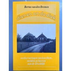 Dienen An De Diek