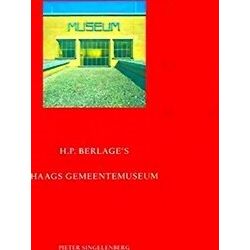 Berlage / Haags Gemeentemuseum
