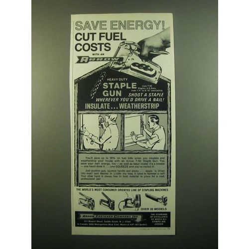 1980 Arrow T-50 Staple Gun Ad - Save Energy! Cut Fuel Costs