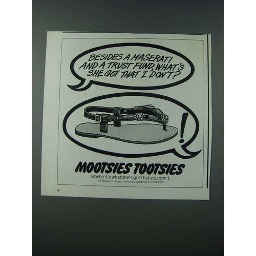 1986 Mootsies Tootsies Sandals Ad - Besides a Maserati and a Trust Fund