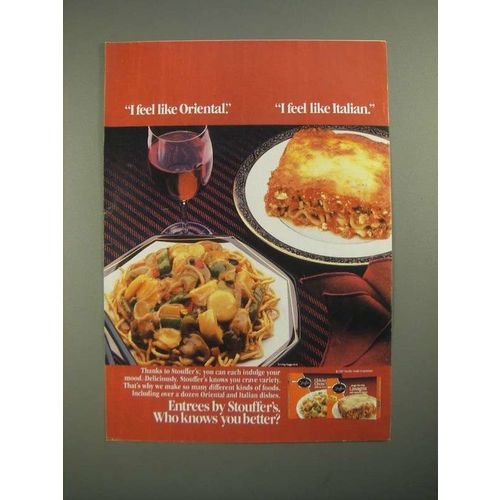 1987 Stouffer's Entrees Ad - I Feel Like Oriental. I Feel Like Italian