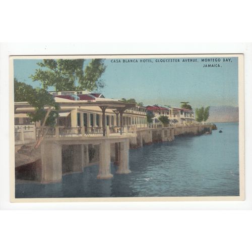 Casa Blanca Hotel Gloucester Avenue Avenue Montego Bay Jamaica Postcard J17