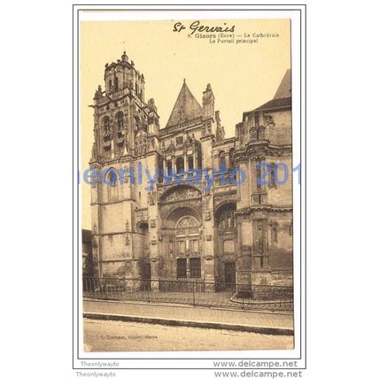 St Gervais, Gisors, La Portail Principal De La Cathedrale, France, Postcard
