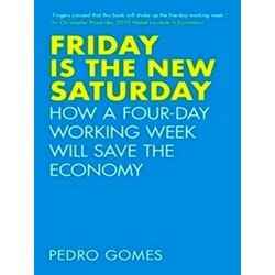 Friday Is The New Saturday