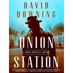 A John Russell Wwii Spy Thriller Union Station