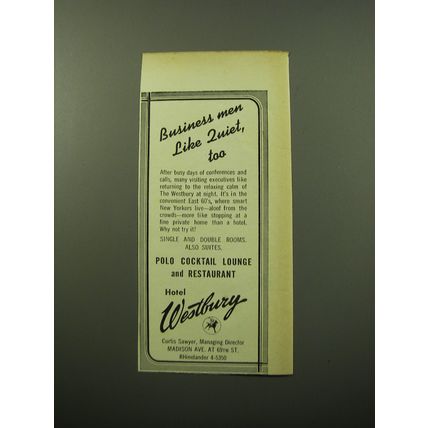 1950 Hotel Westbury Ad - Business men like quiet, too