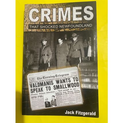 Crimes That Shocked Newfoundland
