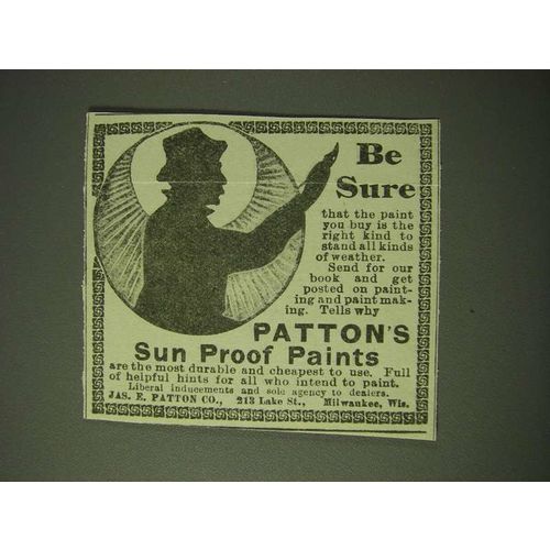 1900 Patton's Sun Proof Paints Ad - Be Sure