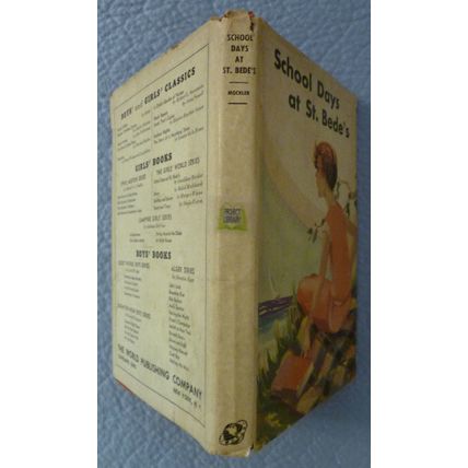 SCHOOL DAYS AT ST. BEDE'S or THE GIRLS OF ST. BEDE'S 1929 YOUNG ADULT NOVEL