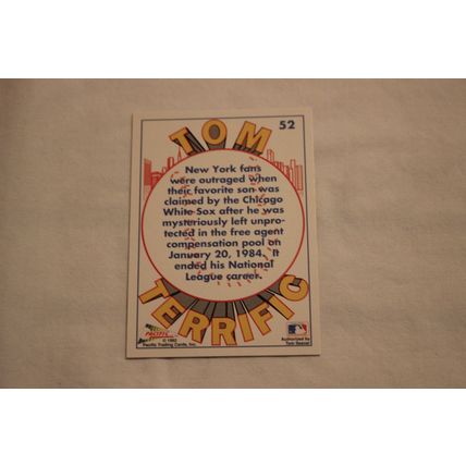 Tom Seaver 1992 Pacific TOM TERRIFIC N0. 52 ONE SEASON IN NEW YORK
