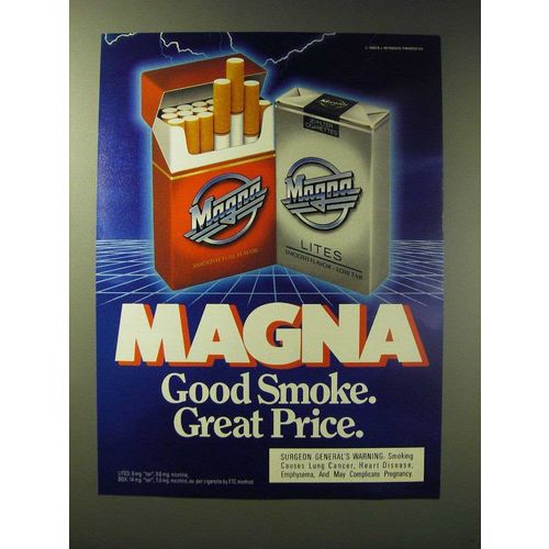 1989 Magna Cigarettes Ad - Good smoke. Great Price